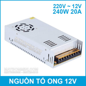 Nguon To Ong 12V 20A 240W