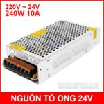 Nguon To Ong 24V 10A 240W