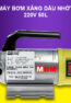 May Bom Xang Dau Nhot Dau Inox 220v.jpg