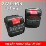 Pin May Khoan Cam Tay 21v
