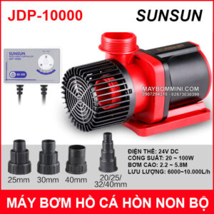 May Bom Chim 24V 10000L Sunsun JDP 10000