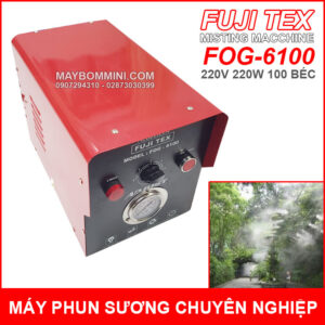 May Phun Suong Chuyen Nghiep Fuji Tex Fog 6100 100 Bec