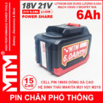 Pin Makita Chan Pho Thong 15 Cell 6000mah 80A Chong Soc Cao Cap