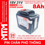 Pin Makita Chan Pho Thong 20 Cell 8000mah 80A Chong Soc Cao Cap