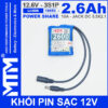 Khoi pin sac 12V 10A 3S1P jack DC 18650 MTM 2600mah