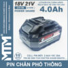 Pin chân phổ thông Makita 18V-21V 4.0Ah 10 cell mạch 80A chống sốc led báo pin 2 bên