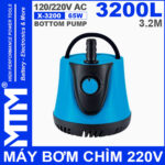 May Bom Chim 220V 65W 3200L X 3200 HSBAO BOTTOM PUMP