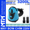 May bom chim 220V 65W 3200L X 3200 HSBAO BOTTOM PUMP cao cap 2